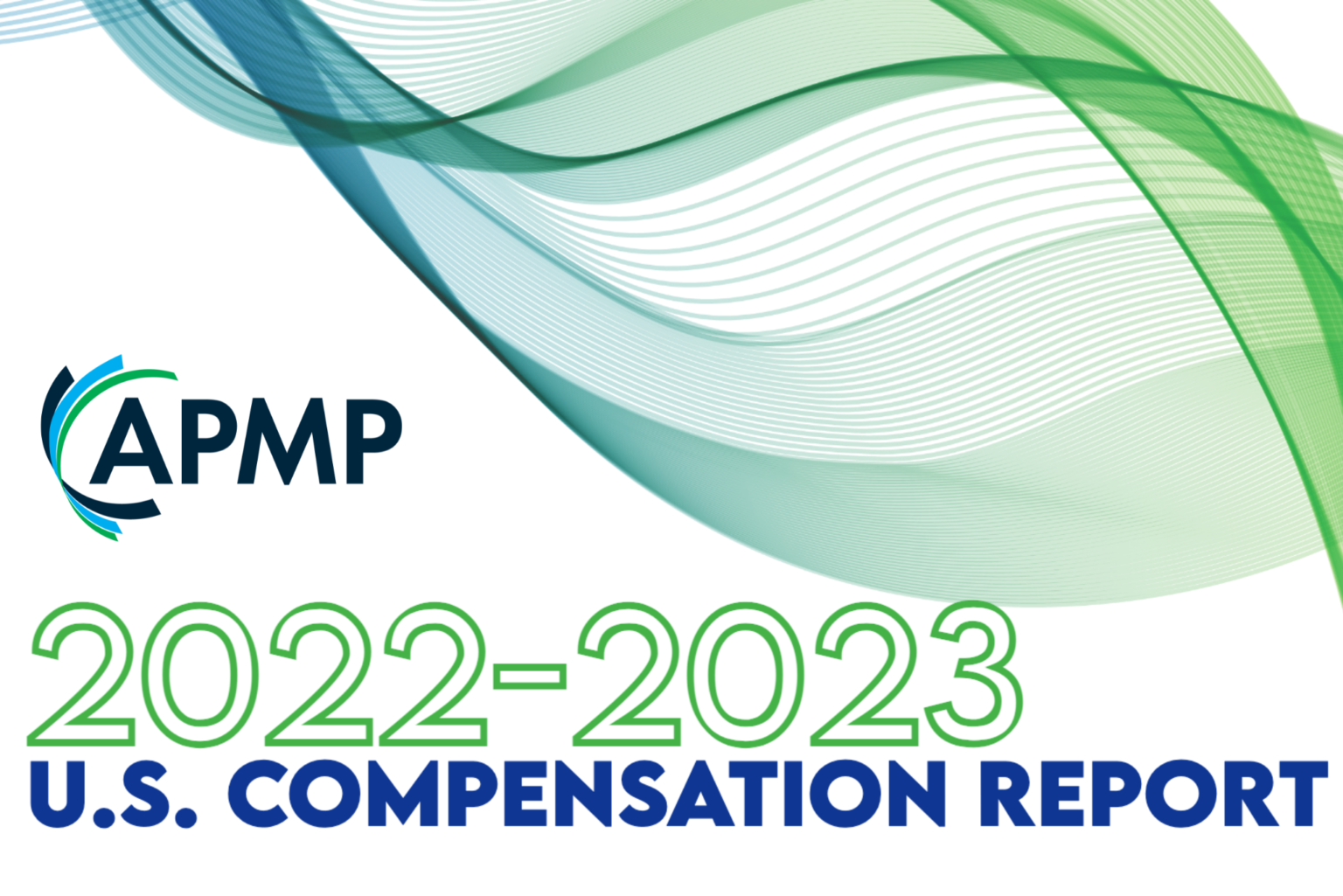 APMP Releases 20222023 U.S. Compensation Report For Bid & Proposal